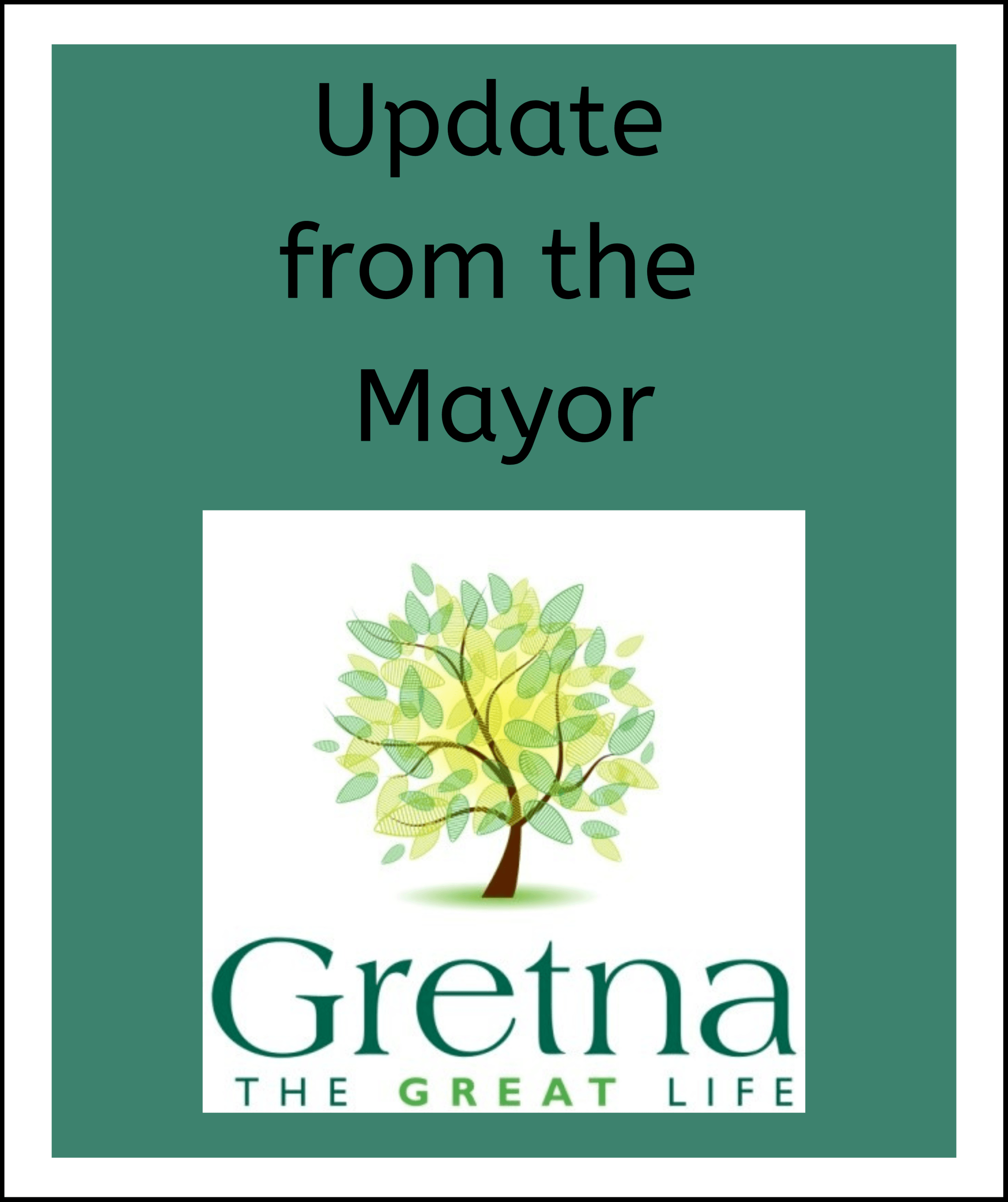 Update from the Mayor